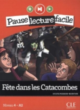 Niveau 2 / Fête dans les Catacombes - Poisson-Quinton, Sylvie