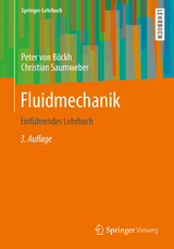 Fluidmechanik - Böckh, Peter; Saumweber, Christian