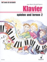 Klavier spielen und lernen - Ines Mainz, Rudolf Nykrin