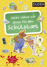 Duden: Jetzt lerne ich alles für den Schulstart (Heft) - Holzwarth-Raether, Ulrike; Müller-Wolfangel, Ute