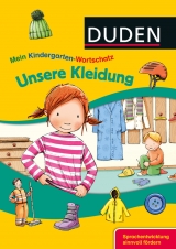 Mein Kindergarten-Wortschatz - Unsere Kleidung - Braun, Christina