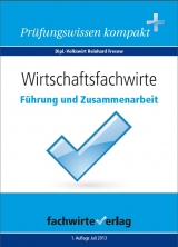 Wirtschaftsfachwirte: Führung und Zusammenarbeit - Reinhard Fresow