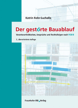Der gestörte Bauablauf - Katrin Rohr-Suchalla