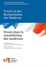 Proust in der Konstellation der Moderne - - Proust dans la constellation des modernes - 