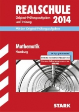 Abschluss-Prüfungsaufgaben Realschule Hamburg / Mathematik 2014 - Borr, Christoph; Klärner, Olaf; Kuhlmann, Karl H; Lenz, Kerstin; Matschke, Wolfgang; Möllers, Marc; Steiner, Dietmar