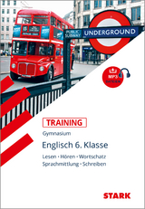 STARK Training Gymnasium - Englisch - 6. Klasse: Lesen, Schreiben, Hören, Wortschatz. - Paul Jenkinson