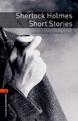 Oxford Bookworms Library: Level 2:: Sherlock Holmes Short Stories - Conan Doyle, Arthur; West, Clare