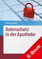 Datenschutz in der Apotheke - Markus Zechel