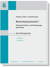 Rechtsgeschichte I - Hemmer, Karl-Edmund; Wüst, Achim; Schwertmann; Knecht