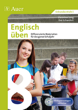 Englisch üben - Christine Jung, Eva Schwehm