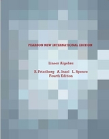 Linear Algebra - Friedberg, Stephen; Insel, Arnold; Spence, Lawrence