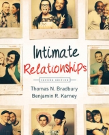 Intimate Relationships - Bradbury, Thomas N.; Karney, Benjamin R.