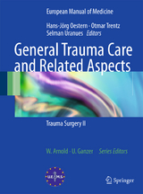 General Trauma Care and Related Aspects - 
