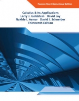 Calculus & Its Applications: Pearson New International Edition - Goldstein, Larry J.; Lay, David; Asmar, Nakhle I; Schneider, David I.