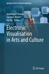 Electronic Visualisation in Arts and Culture - 