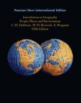 Introduction to Geography: Pearson New International Edition - Dahlman, Carl H.; Renwick, William H.; Bergman, Edward