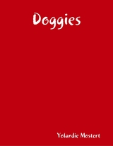 Doggies -  Mostert Yolandie Mostert