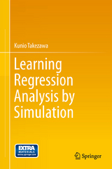 Learning Regression Analysis by Simulation - Kunio Takezawa