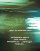 Science of Nutrition, The - Thompson, Janice; Manore, Melinda; Vaughan, Linda A.