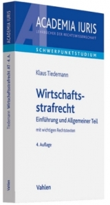 Wirtschaftsstrafrecht - Tiedemann, Klaus