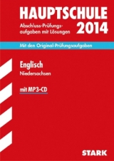 Abschluss-Prüfungsaufgaben Hauptschule Niedersachsen / Englisch mit MP3-CD 2014 - Arendt, Manfred; Burfeind, Heike; Bendrich, Birte; Redaktion