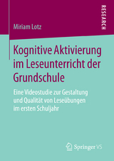 Kognitive Aktivierung im Leseunterricht der Grundschule - Miriam Lotz