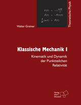 Klassische Mechanik I - Walter Greiner