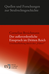 Der außerordentliche Einspruch im Dritten Reich - Cornelius Broichmann