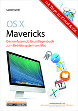 Mac OS X 10.9 Mavericks - Daniel Mandl