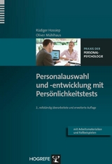 Personalauswahl und -entwicklung mit Persönlichkeitstests - Rüdiger Hossiep, Oliver Mühlhaus