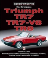 How to Improve Triumph TR7, TR7-V8 & TR8 - Roger Williams