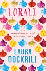 Lorali -  Laura Dockrill