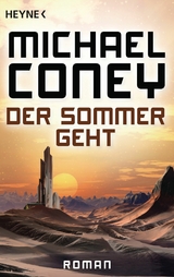 Der Sommer geht -  Michael Coney