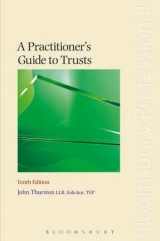 A Practitioner's Guide to Trusts - Thurston, John