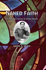 Naked Faith -  Elaine A Heath