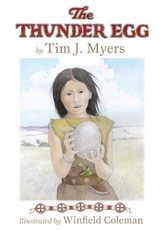 Thunder Egg -  Tim J. Myers