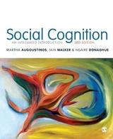 Social Cognition - Augoustinos, Martha; Walker, Iain; Donaghue, Ngaire