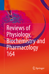 Reviews of Physiology, Biochemistry and Pharmacology, Vol. 164 - 