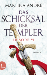 Das Schicksal der Templer - Episode VI - Martina André