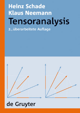 Tensoranalysis - Heinz Schade, Klaus Neemann