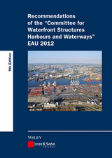 Recommendations of the Committee for Waterfront Structures Harbours and Waterways