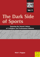 The Dark Side of Sports - Nick T. Pappas