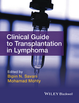 Clinical Guide to Transplantation in Lymphoma -  Mohamad Mohty,  Bipin N. Savani