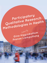 Participatory Qualitative Research Methodologies in Health - 