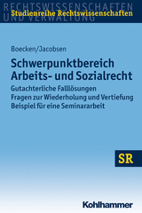 Schwerpunktbereich Arbeits- und Sozialrecht -  Winfried Boecken,  Daniel Jacobsen