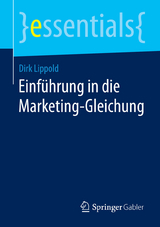 Einführung in die Marketing-Gleichung - Dirk Lippold
