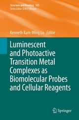 Luminescent and Photoactive Transition Metal Complexes as Biomolecular Probes and Cellular Reagents - 