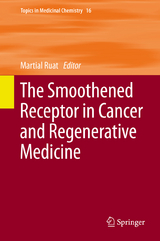 The Smoothened Receptor in Cancer and Regenerative Medicine - 
