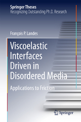 Viscoelastic Interfaces Driven in Disordered Media - François P. Landes