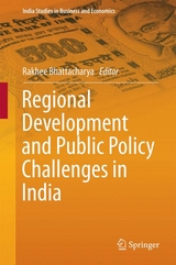 Regional Development and Public Policy Challenges in India - 